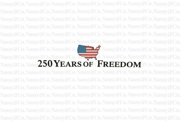 Designing for the Semiquincentennial: 250 Years of Freedom